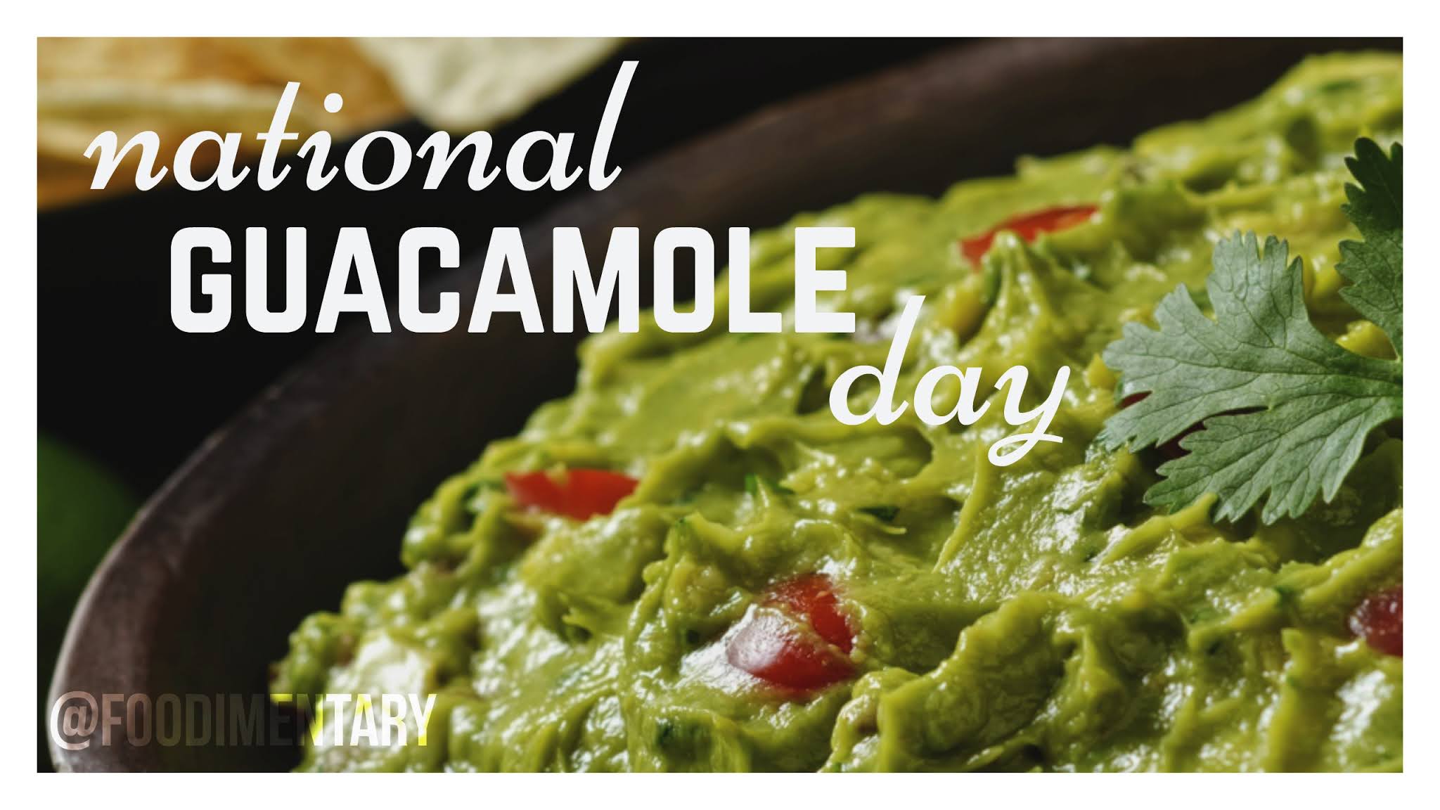 Observations from a simple life Happy National Guacamole Day!!!!