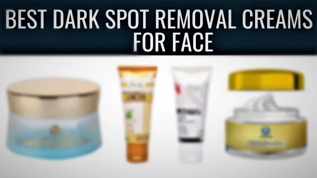 10-Best Cream to Remove Dark Spots on Face in India