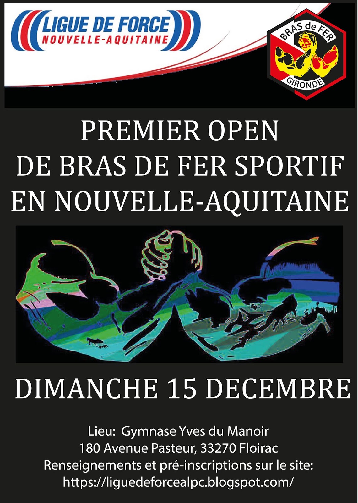 Ligue de Force Nouvelle Aquitaine. Compétition / Open de Bras de Fer Sportif