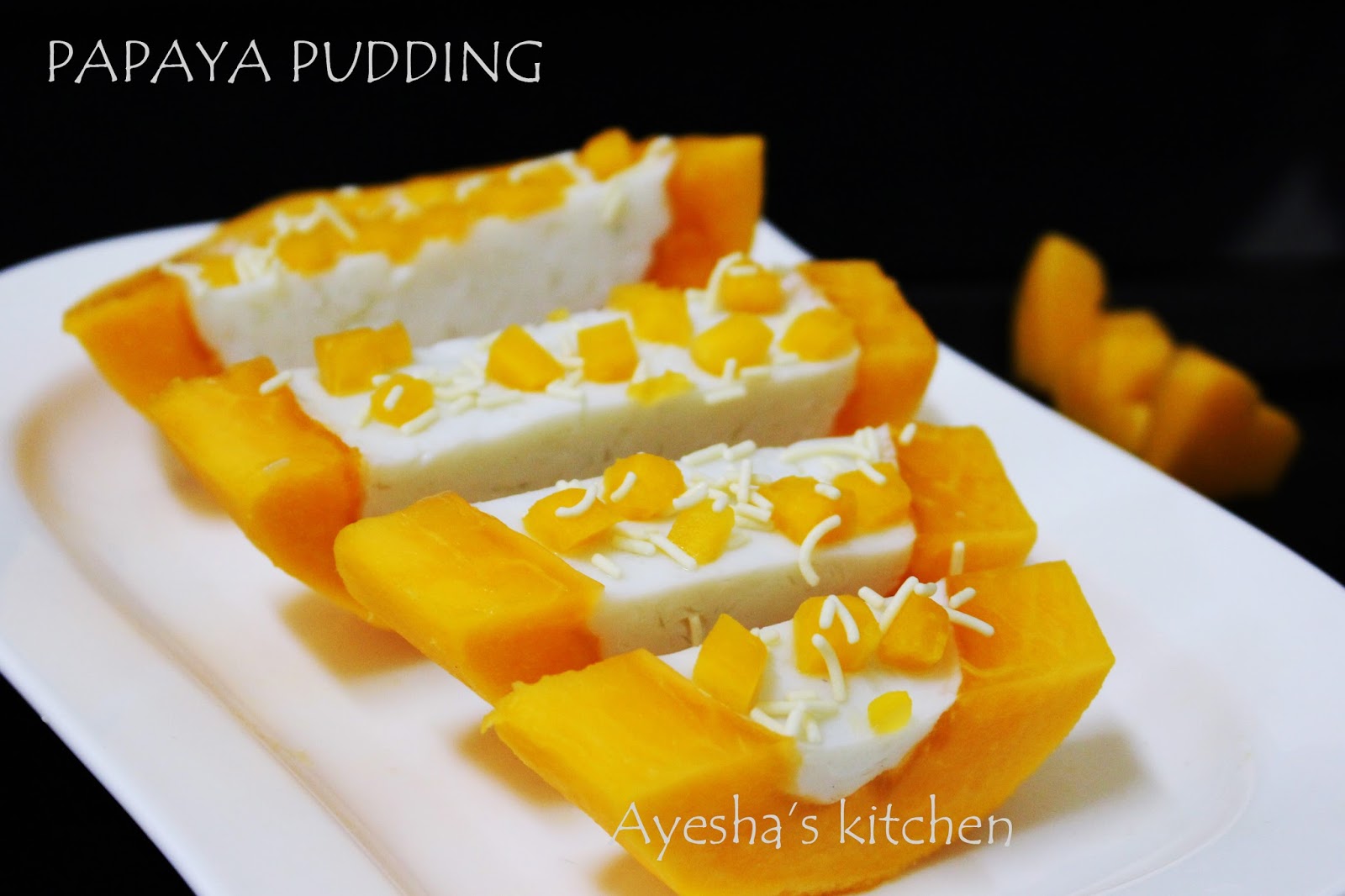 EASY DESSERT RECIPE - PAPAYA PUDDING