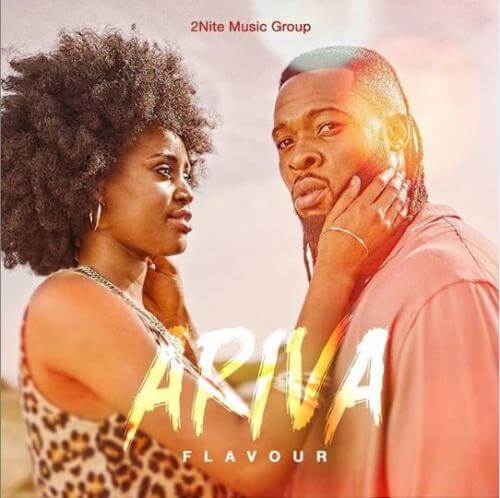 Flavour – “Ariva” (Prod. By Spellz) | | Hit Musics