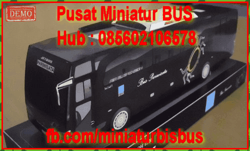 Miniatur Bis Bus 085602106578 Miniatur Bus Bis haryanto , Miniatur ...