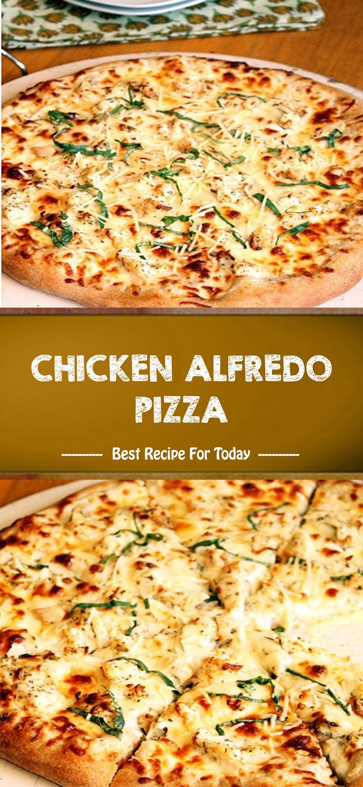 CHICKEN ALFREDO PIZZA
