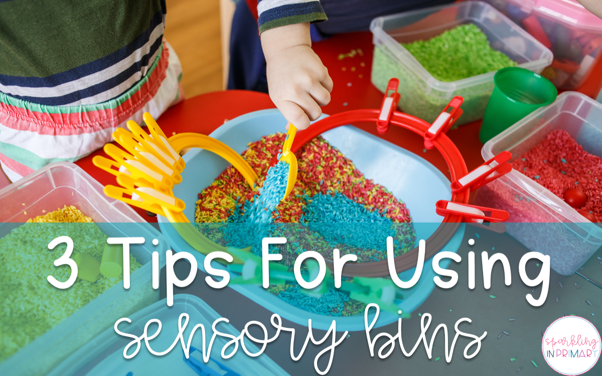 3 Tips For Using Sensory Bins In The Classroom Conversations from the