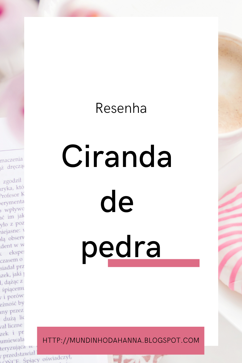Ciranda de pedra | Lygia Fagundes Telles
