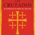 Editorial Presença | "Os Cruzados" de Dan Jones