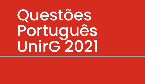 Exercício de Português UnirG 2021 com Gabarito