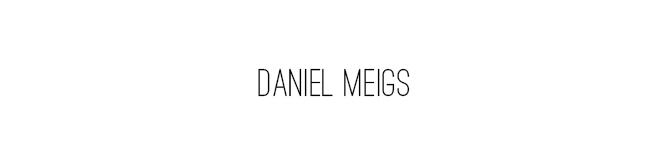DANIEL MEIGS PHOTOGRAPHY BLOG