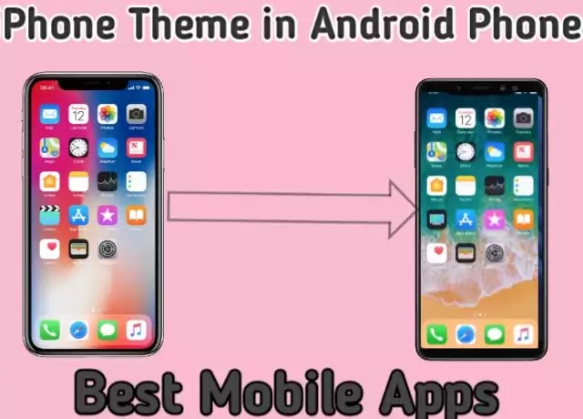 Make Your Android Phone Like an iPhone-आईफोन की तरह अपना एंड्रॉयड फोन बनाएं