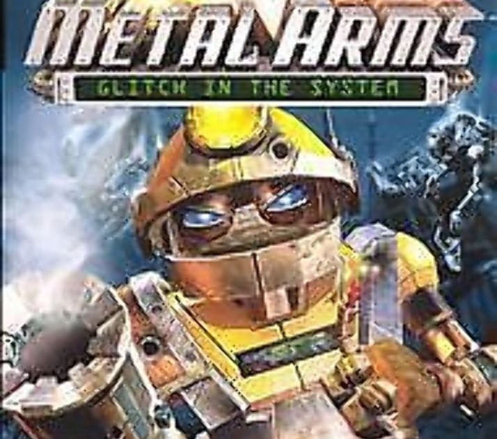 Metal Arms Glitch In The System Metal Arms Glitch In The System