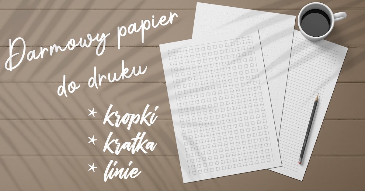 Kartka W Kratkę W Wordzie DARMOWY papier w kratkę, linię i kropki do druku - Planery Plackowskiej