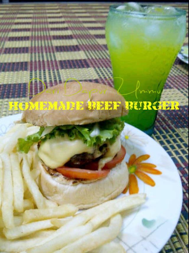 Dari Dapur Ummu: Resepi Ringkas Homemade Beef Burger
