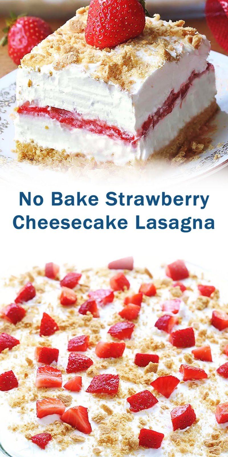 No Bake Strawberry Cheesecake Lasagna - 3 SECONDS