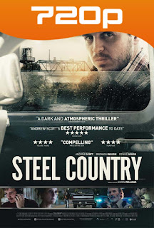 Steel Country (2018) HD 720p Latino