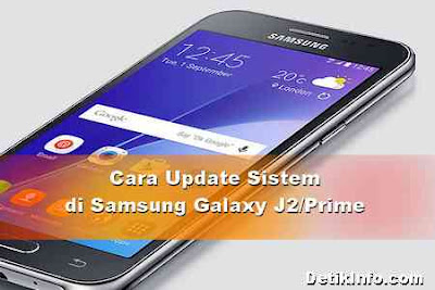 Cara Update Perangkat Lunak Samsung J2 / Prime