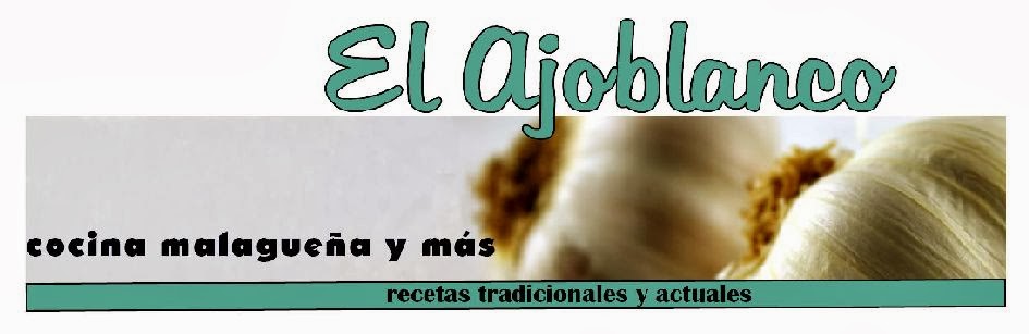El ajoblanco, cocina de Málaga y más