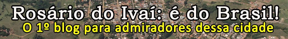 Rosário do Ivaí: é do Brasil!