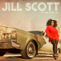 New Muzik: Jill Scott - "The Light Of The Sun"