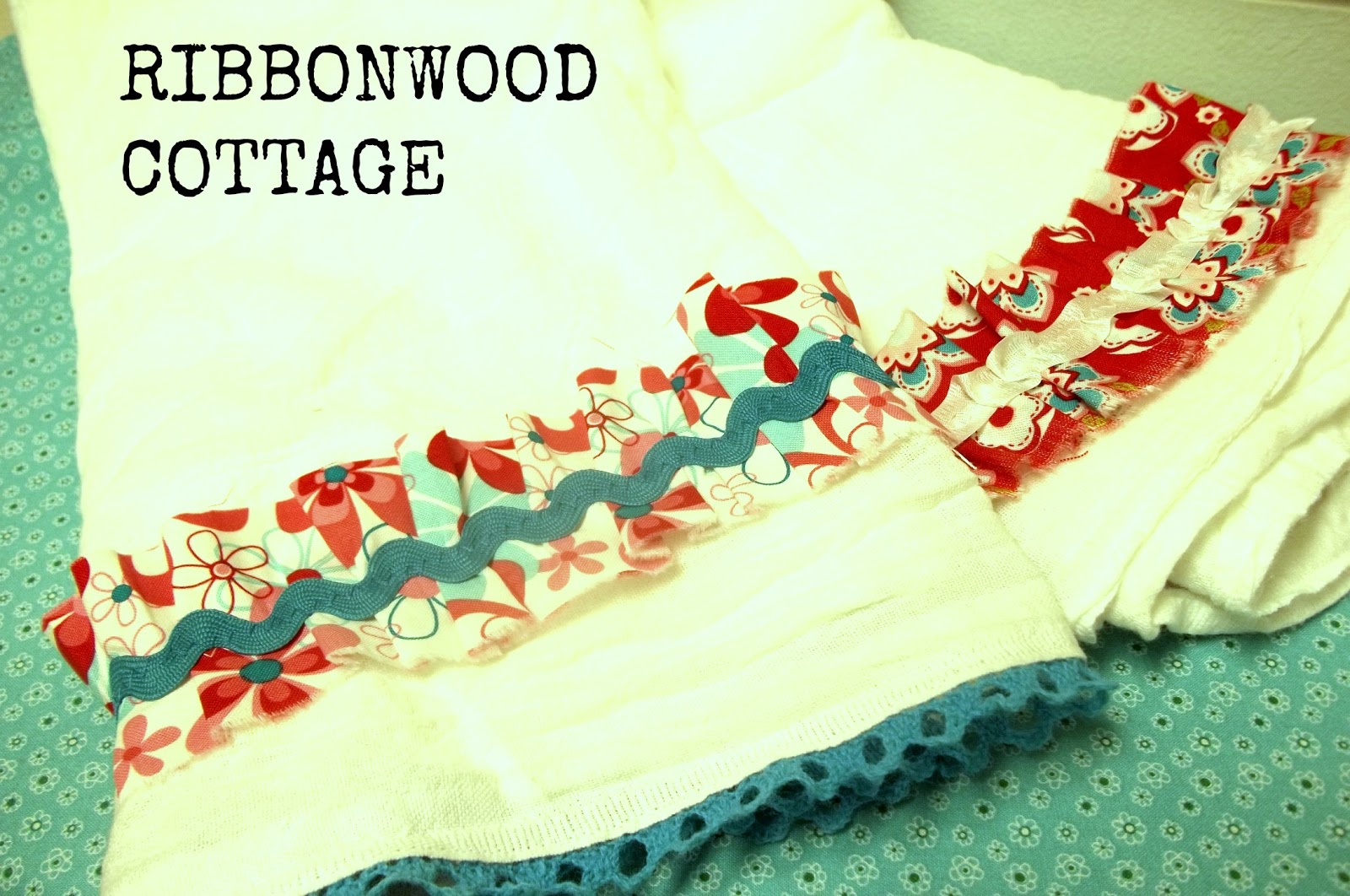 Ribbonwood Cottage EMBELLISH a flour sack towel for your kitchen