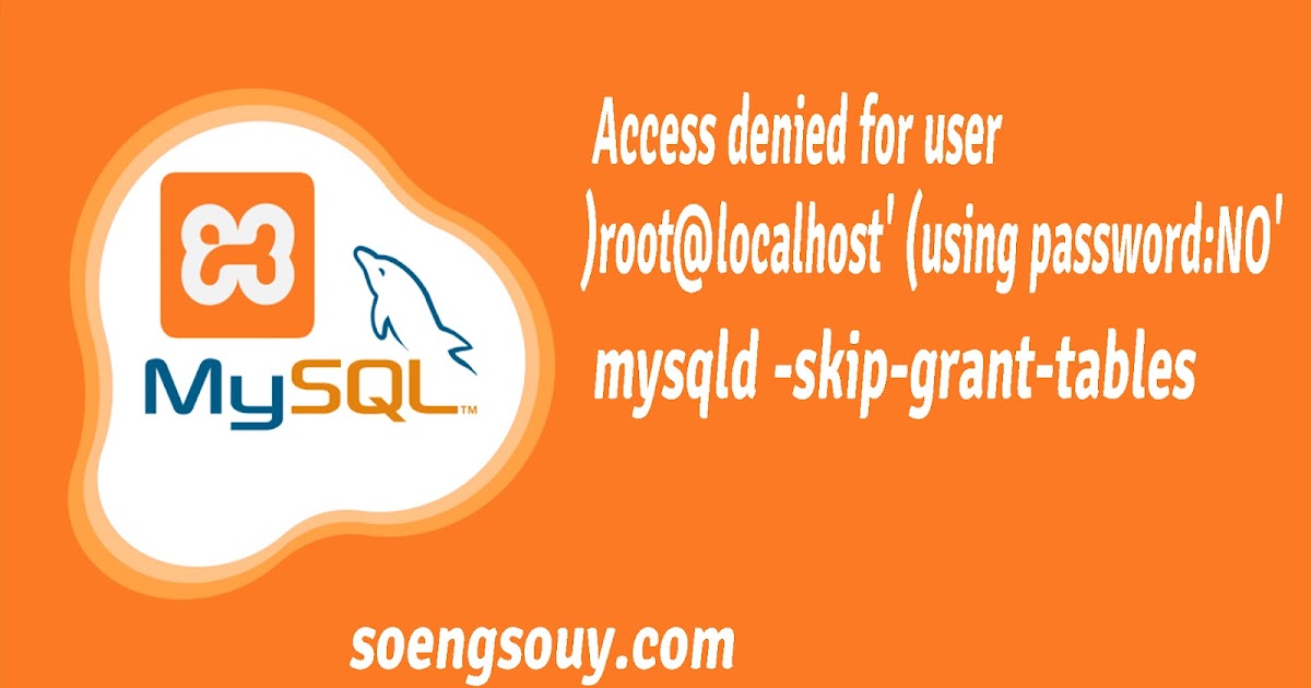Access denied for user 'root@localhost' (using password:NO)