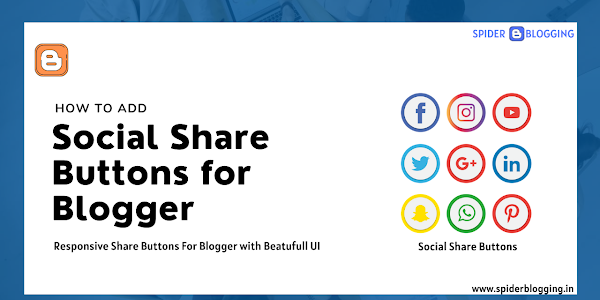How to Add Social Share Buttons in Blog Post | SpiderBlogging