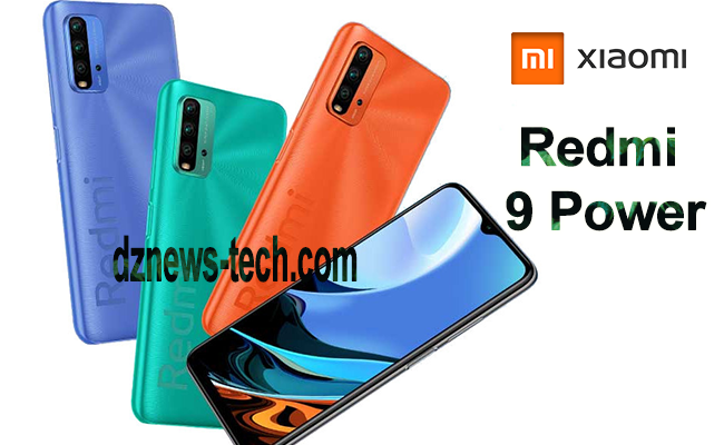 هاتف جديد من شركة شاومي Redmi 9 Power من الفئة الاقتصادية وبسعر منافس!! هاتف جديد من شركة شاومي Redmi 9 Power من الفئة الاقتصادية وبسعر منافس!!