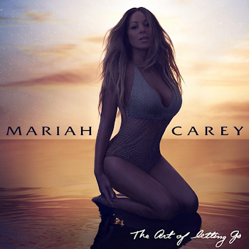 Mariah Carey - The Art of Letting Go (Album) 5.6.14