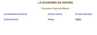 https://cplosangeles.educarex.es/web/cono_tercer_ciclo/economia_espana/actividades/indice.html