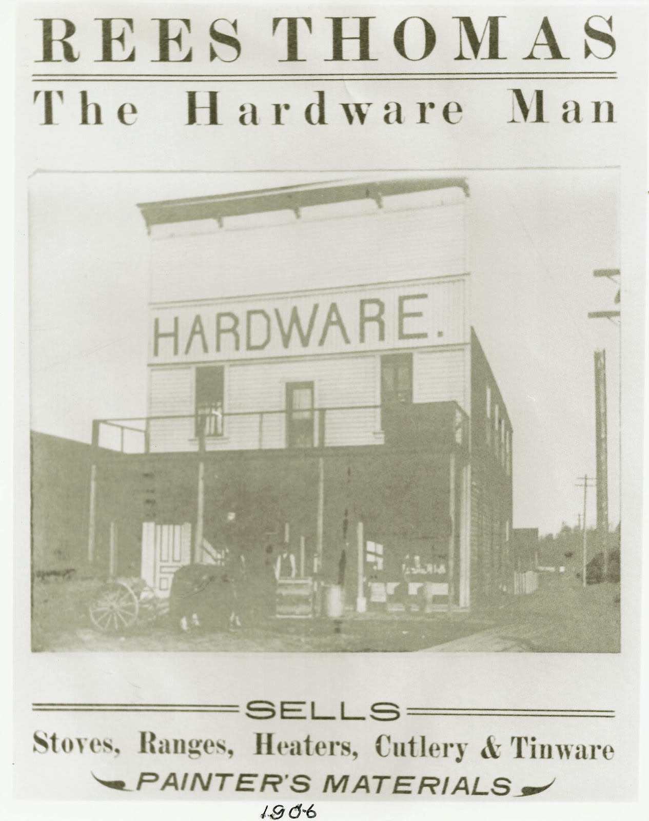 Nooksack Valley Nostalgia Rees Thomas Hardware Store Sumas, WA
