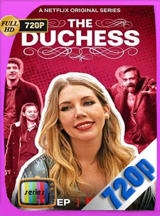 Casi una duquesa Temporada 1 Completa [720P] latino [GoogleDrive] DizonHD