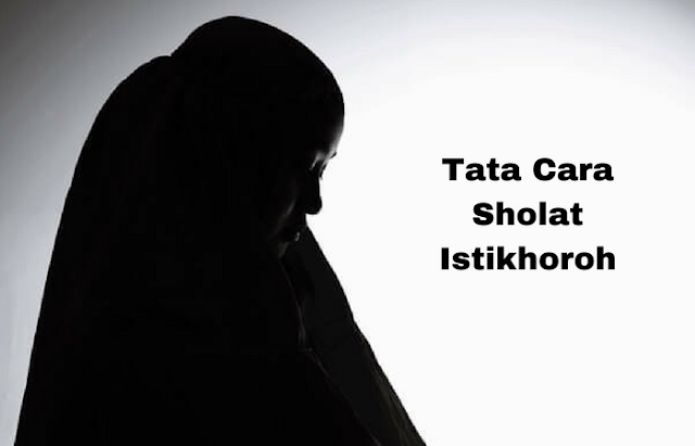 Cara Sholat Istikhoroh agar Langsung Dapat Petunjuk Cara Sholat Istikhoroh agar Langsung Dapat Petunjuk