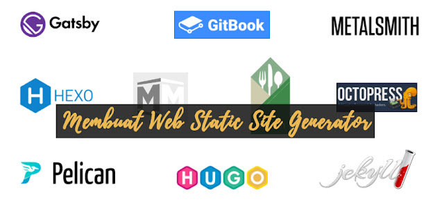 Membuat Web Menggunakan Static Site Generator