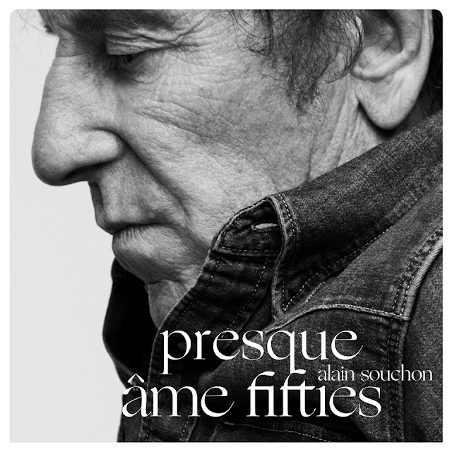 Alain Souchon – Âme fifties Alain Souchon – Âme fifties