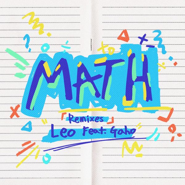 Leo – Math Remixes – Single