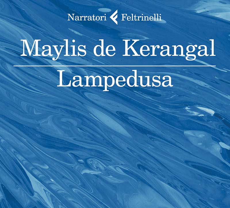 Recensione - Lampedusa - Maylis de Kerangal
