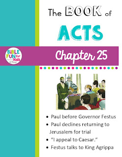 https://www.biblefunforkids.com/2021/10/acts-chapter-25.html