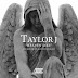Taylor J - "Heaven Like"