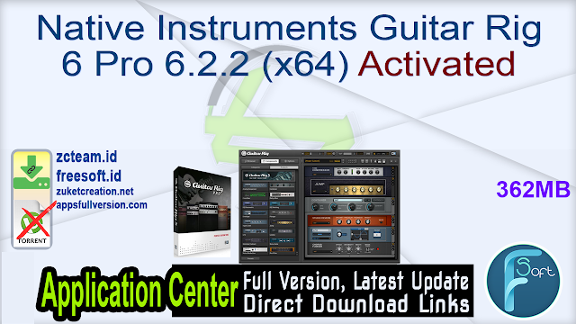 Native Instruments Guitar Rig 6 Pro 6.2.2 (x64) Activated_ ZcTeam.id