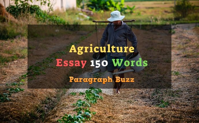 write an expository essay on agriculture