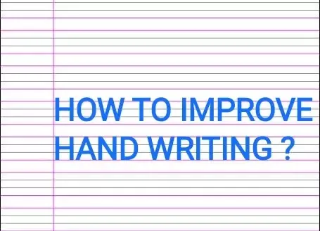 7 ways to improve hand writing.