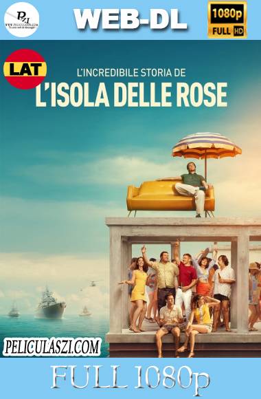 La Increíble Historia de la Isla de las Rosas (2020) Full HD WEB-DL 1080p Dual-Latino