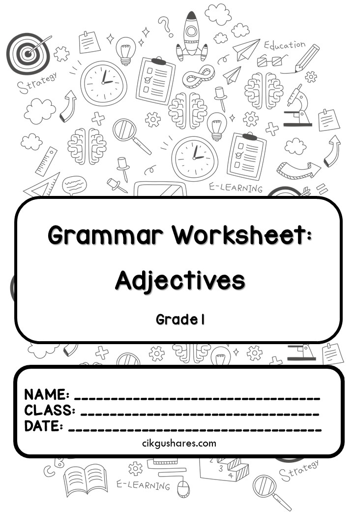  PDF Grammar Worksheet Adjectives Grade 1 Cikgu Share