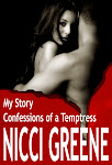 Confessions of a Temptress by Nicci Greene