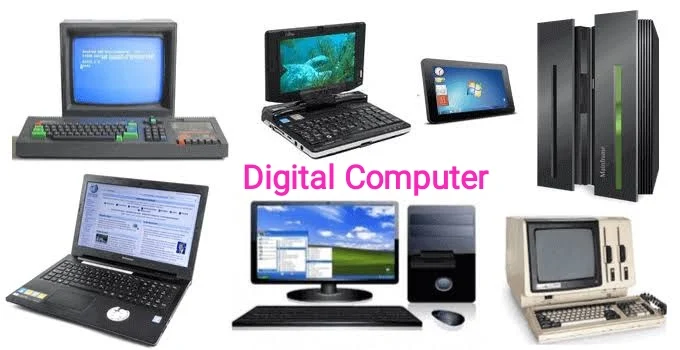 डिजिटल कम्प्यूटर ( Digital Computer ) :