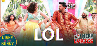 Lol Lyrics By Payal Dev, Dev Negi Lol Lyrics By Payal Dev, Dev Negi