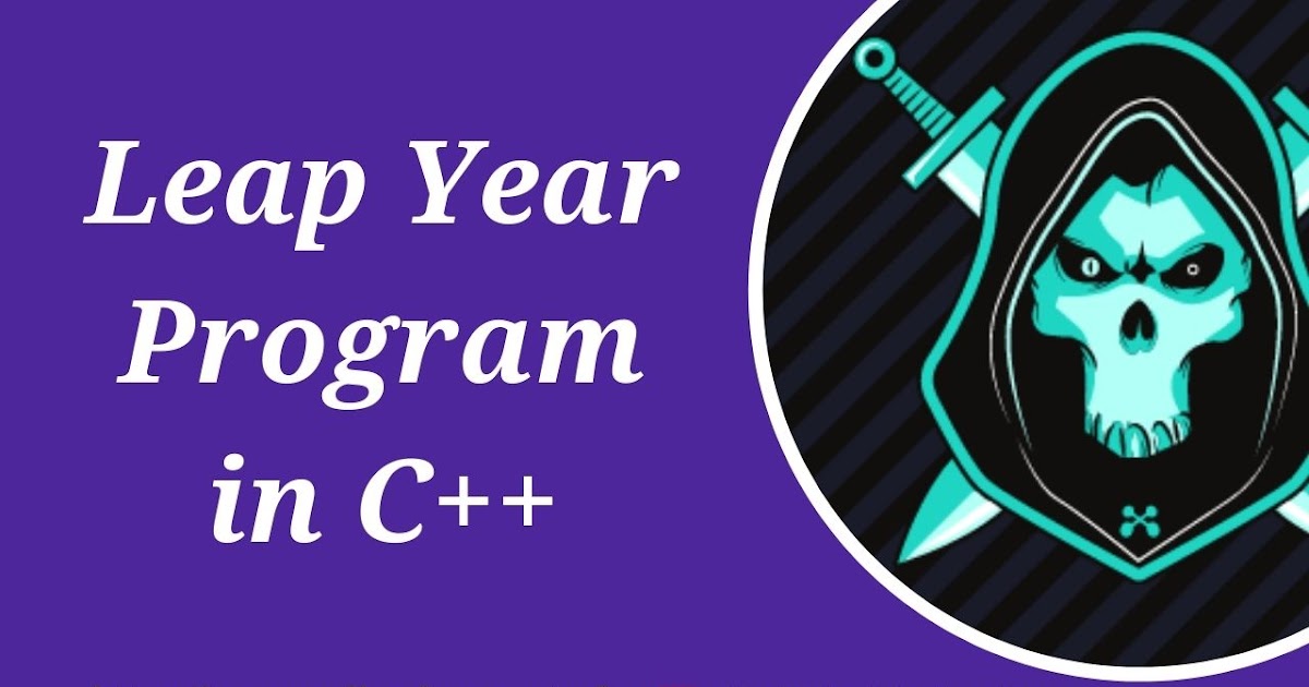 C++ program to check given year is leap year or not