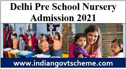 Delhi Pre School Nursery Admission