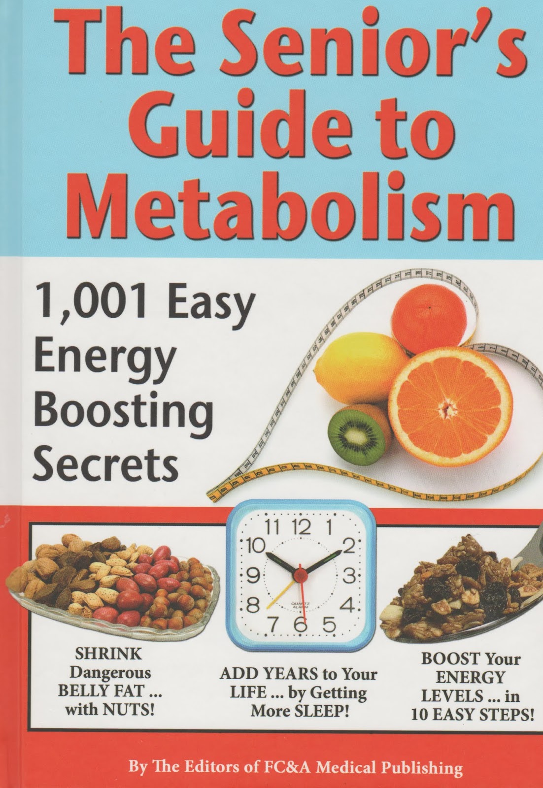 Less of Me The Senior's Guide to Metabolism
