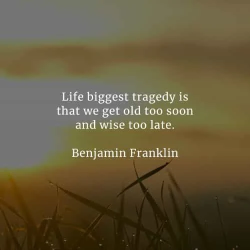 Famous quotes and sayings by Benjamin Franklin