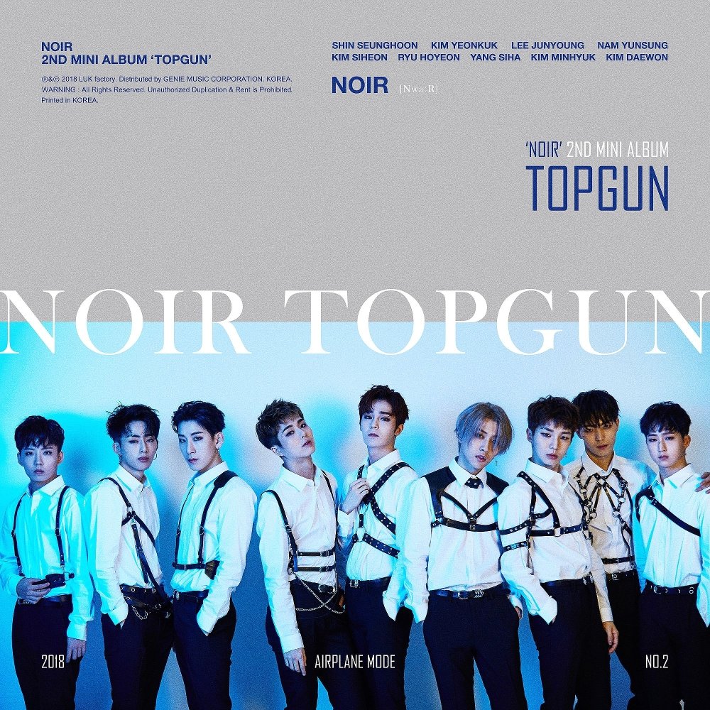 NOIR – NOIR 2nd Mini album `TOPGUN`